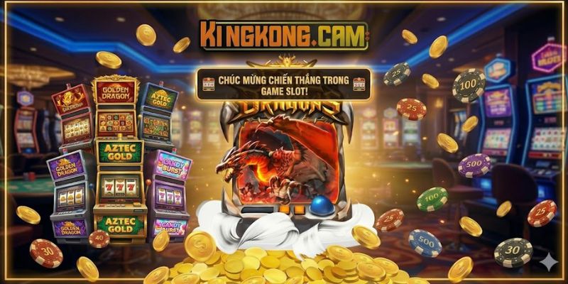 Slot Evil Dragons KINGKONG: Bí Quyết Săn Long Mạch Nổ Jackpot